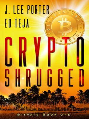 cover image of Crypto Shrugged